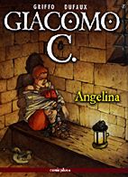 Giacomo C. 7: Angelina