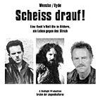 Scheiss drauf! Eine Rock 'n’ Roll-Bio in Bildern, ein Leben gegen den Strich! 