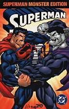 Superman Monster Edition 3
