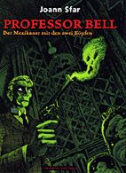 Professor Bell 1: Der Mexikaner mit den zwei Koepfen