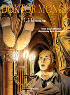 Doktor Monge 1: Hermine