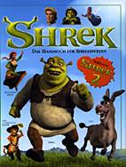 Shrek 2 - Das offizielle Buch zum Film