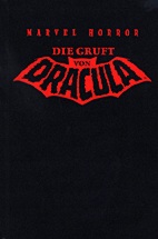 Die Gruft von Dracula 3 (Marvel Horror 03) HC