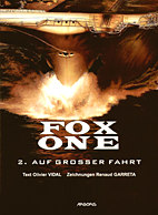 Fox One 2: Auf grosser Fahrt