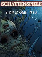 Schattenspiele 6 : Der Schaedel 2