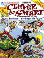 Clever & Smart Album 178: Panik, Entsetzen - hier fliegen die Fetzen!
