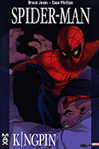 Max 2: Spider-Man - Kingpin