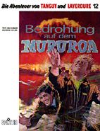 Tanguy & Laverdure 12: Bedrohung auf dem Mururoa