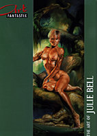 Art Fantastix 5: The Art of Julie Bell HC