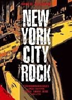 New York City Rock - Underground und Hype von 1950 bis heute