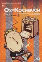 Das Ox-Kochbuch 2: moderne vegetarische Kueche für Punkrocker und andere Menschen