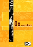 Ox - Das Buch - Die besten Interviews aus 15 Jahren