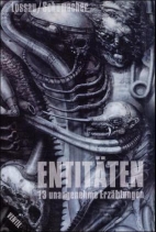 Entitaeten - 13 unangenehme Erzaehlungen