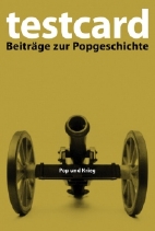 testcard 9: Pop und Krieg