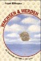 Wachsen & Werden