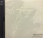 Ohryeure - Doppel CD