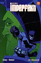 Batman - Imperfekt