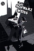 Batman: Schwarz und Weiss 3