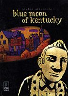 Blue Moon of Kentucky