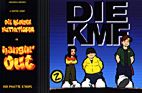 Kleine Mutterficker 4: Hangin' out