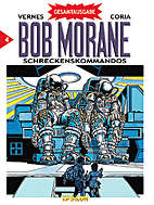 Bob Morane Gesamtausgabe 4: Schreckenskommandos