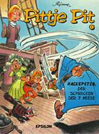 Pittje Pit 1: Hackepeter, der Schrecken der 7 Meere