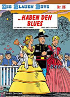 Blauen Boys 25: ...haben den Blues