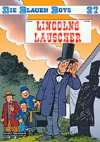 Blauen Boys 27: Lincolns Lauscher