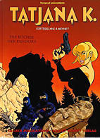 Tatjana K. 1: Die Buechse der Pandorra