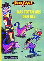 Kosmi 4: Das Totem aus dem All