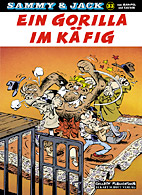 Sammy und Jack 33: Ein Gorilla im Kaefig
