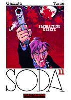 Soda 11: Bleihaltige Gebete