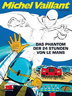 Michel Vaillant 17: Das Phantom der 24 Stunden von Lemans