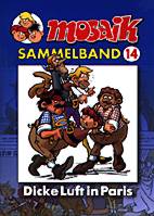 Mosaik Sammelband 14: Dicke Luft in Paris