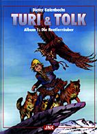 Turi und Tolk Album 1: Die Renntierraeuber