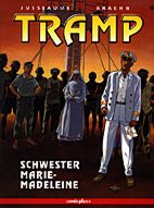 Tramp 6: Schwester Marie-Madeleine