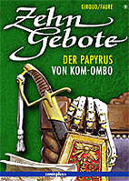 Zehn Gebote 9: Der Papyrus von Kom Ombo