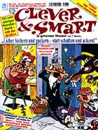 Clever & Smart Album 184: Lieber kichern und gackern - statt schuften und ackern!