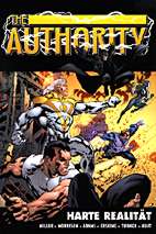 The Authority TPB 3: Harte Realitaet
