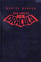 Die Gruft von Dracula 6 (Marvel Horror 06) HC