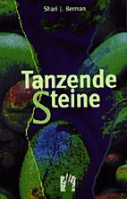 Tanzende Steine