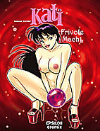 Kati 2: Frivole Macht