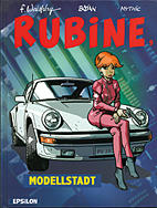 Rubine 9: Modellstadt