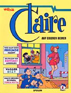 Claire 1: Auf eigenen Beinen