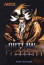 Magic - The Gathering Kamigawa Zyklus 1: Outlaw