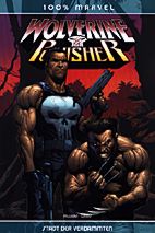 Wolverine / Punisher: Stadt der Verdammten (100% Marvel 11)
