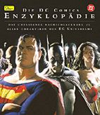 DC Comics Enzyklopaedie - Das umfassende Nachschlagewerk zu allen Charakteren des DC Universums