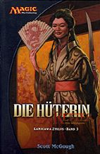 Magic - The Gathering Kamigawa Zyklus 3: Die Hueterin