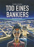 Tod eines Bankiers 2: Der Tod ist gratis