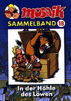 Mosaik Sammelband 18: In der Hoehle des Loewen